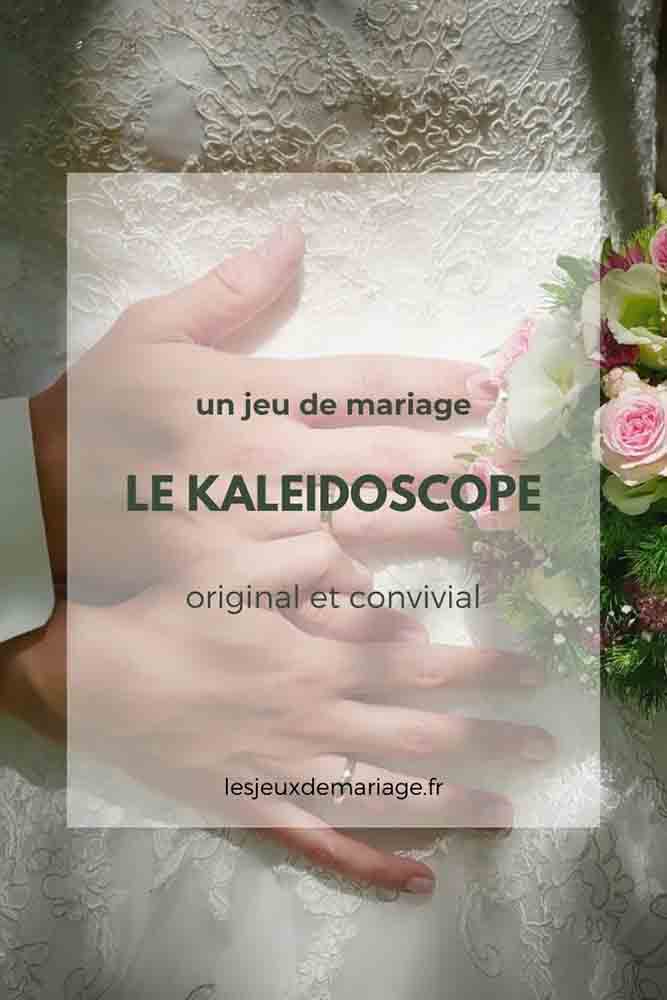 Comment organiser le jeu du Kaléidoscope pour un mariage