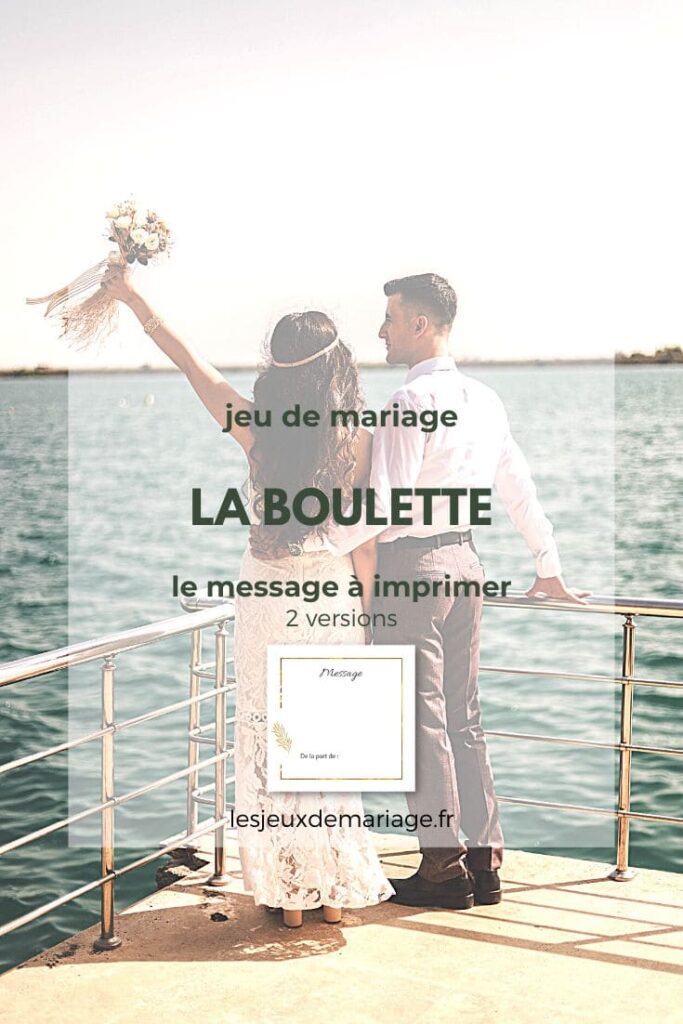 Message pour le jeu de la boulette Les Jeux de Mariage